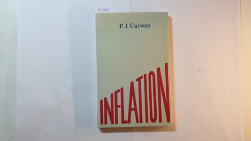 Curwen, Peter J.  Inflation 