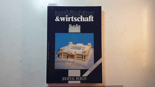 Gall, Jürgen (Hrsg.)  Architektur & Wirtschaft: Journal Berlin. 
