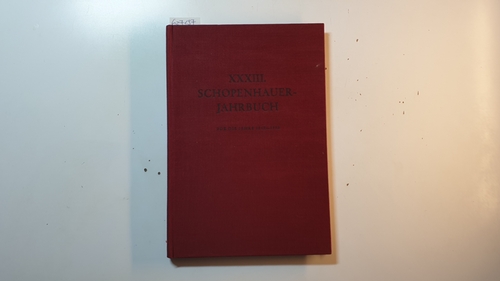 Hübscher, Arthur [Hrsg.]  XXXIII. (33.) Schopenhauer-Jahrbuch für die Jahre 1949-1950. 