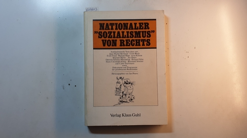 Peters, Jan [Hrsg.]  Nationaler 'Sozialismus' von rechts : Dokumente u. Programme d. grünbraunen Reaktionäre / 