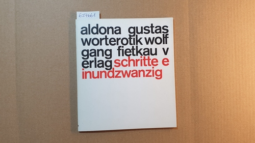 Gustas, Aldona  Worterotik; Gedichte (schritte) 