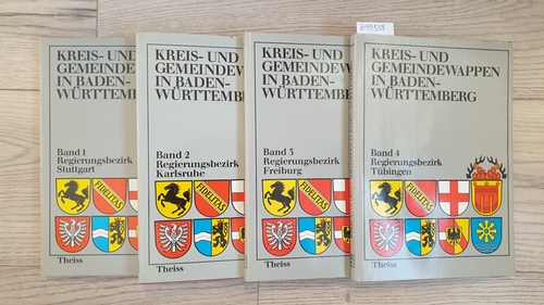 Bardua, Heinz ; John, Herwig ; Heine, Martina  Kreis- und Gemeindewappen in Baden-Württemberg (4 BÄNDE) 