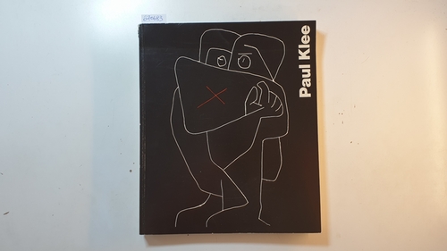 Diverse  Paul Klee. Kunstsammlung Nordrhein-Westfalen. Schloß Jägerhof Düsseldorf 