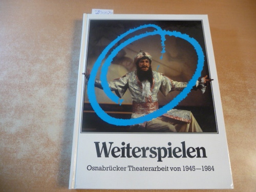 August, Intendant Dr. Erdmut Christian  Weiterspielen Osnabrücker Theaterarbeit von 1945-1984.,Festschrift zum 75jährigen Bestehen des Osnabrücker Stadttheaters am Domhof am 29.September 1984. 