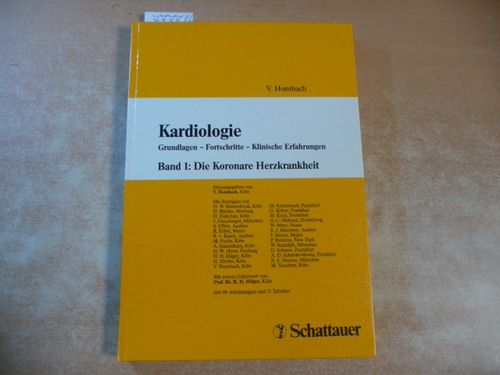 Hombach, Vinzenz [Hrsg.] ; Behrenbeck, Dieter W. [Mitverf.]  Die koronare Herzkrankheit : mit 71 Tabellen 