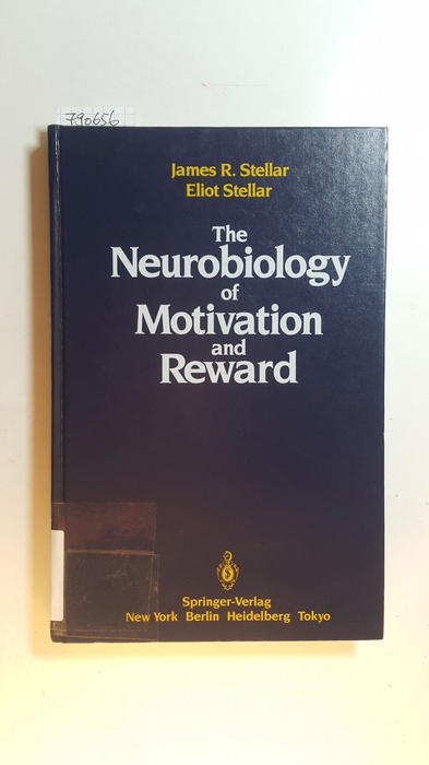 Stellar, James R. ; Stellar, Eliot  The neurobiology of motivation and reward 