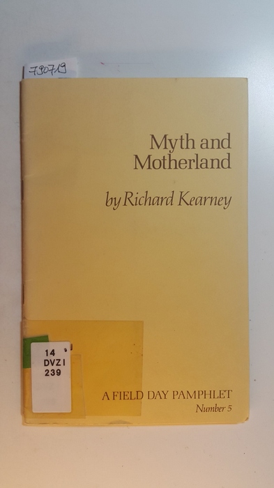 Kearney, Richard  Myth and motherland 