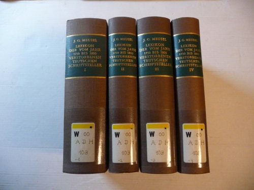 Meusel, Johann Georg  Lexikon der vom Jahr 1750 bis 1800 verstorbenen Teutschen Schriftsteller. 15 Bände komplett (15 BÜCHER) 