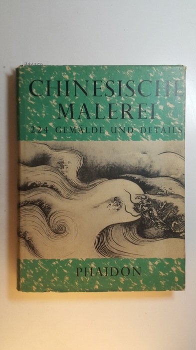 David, Madeleine ; Wied, Martina [Übers.]  Chinesische Malerei 