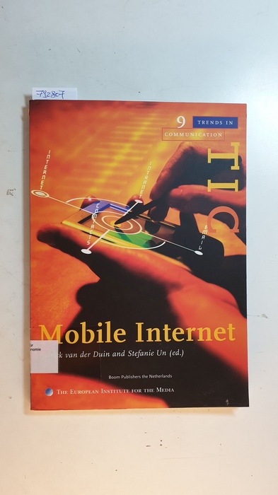 Patrick Van der Duin; Stefanie Un  Mobile internet 