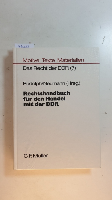 Rudolph, Helga ; Neumann, Gisela  Rechtshandbuch für den Handel mit der DDR 