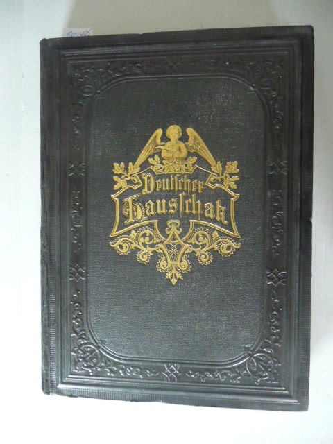 Diverse  Deutscher Hausschatz in Wort und Bild - Dreizehnter Jahrgang - von Oktober 1886 bis Oktober 1887. 