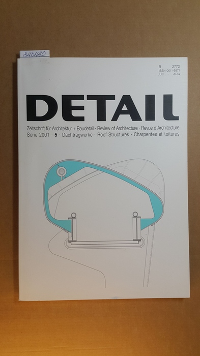 Diverse  DETAIL. Zeitschrift für Architektur + Baudetail. Serie 2001 / 4 - Elemente und Systeme 