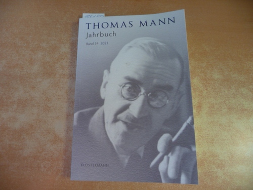 Katrin Bedenig, Hans Wisskirchen  Thomas Mann Jahrbuch: Band 34 (2021) 