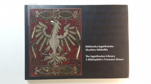 Pietrzyk, ZdzisÅ'aw ; Malicki, Marian  Biblioteka Jagiellonska - skarbiec bibliofila = The Jagiellonian Library - a bibliophile's treasure house 