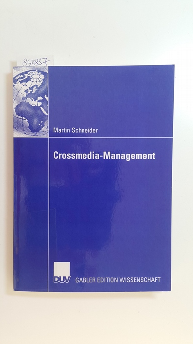 Schneider, Martin  Crossmedia-Management 