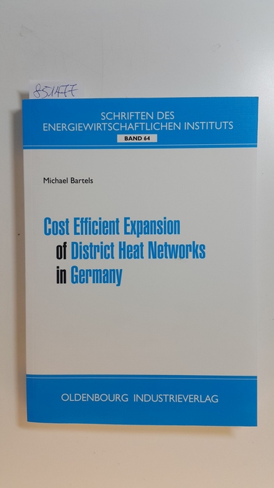 Bartels, Michael  Cost Efficient Expansion of District Heat Networks in Germany. Energiewirtschaftliches Energiewirtschaftliches Institut 