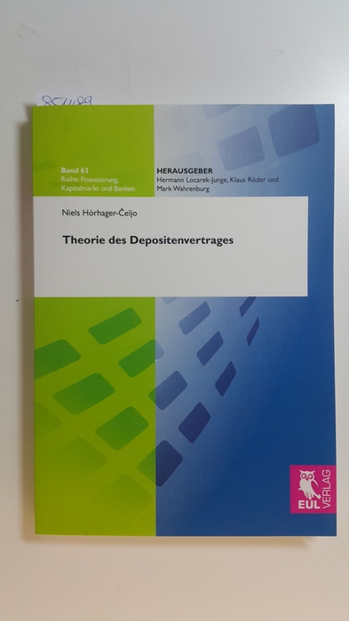 Hörhager-Celjo, Niels  Theorie des Depositenvertrages 