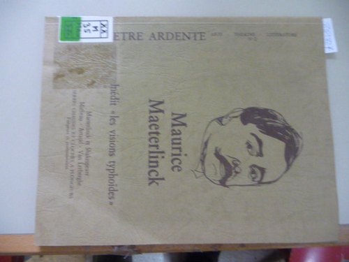 MAETERLINCK Maurice  numéro spécial de la revue -La fenêtre ardente-, consacré à Maurice Maeterlinck, avec un inédit: 