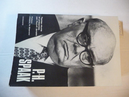 Paul-F. Smets  La pensée européenne et atlantique de Paul-Henri Spaak (1942-1972) 