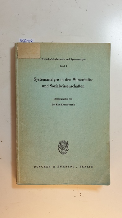 Schenk, Karl-Ernst  Systemanalyse in den Wirtschafts- und Sozialwissenschaften 