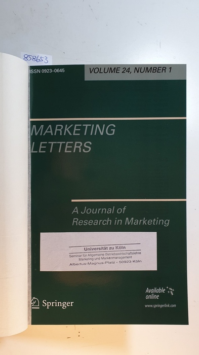 Frank Kardes ; joel Steckel [Hrsg.]  Marketing Letters. A journal of Research in Marketing Vol. 24, 2013 Komplett. 