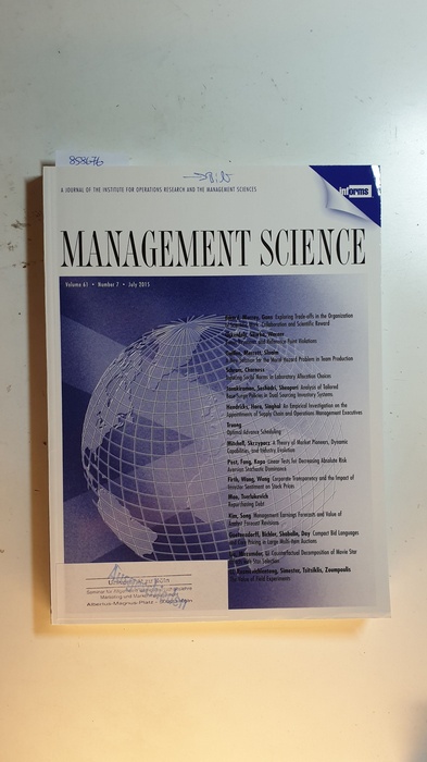 Diverse  Management science : journal of the Institute for Operations Research and the Management Sciences. Vol. 61, Nr.7., 2015 