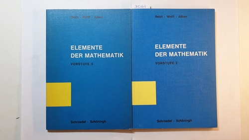 Annaliese Aymanns u. Klaus Wiegand  Elemente der Mathematik, Teil: Vorstufe., Rechnen und Geometrie / H. 2 + H. 3 