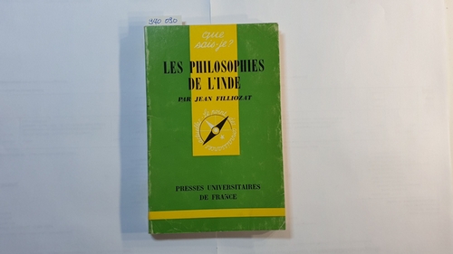 Filliozat, Jean   Les philosophies de lInde 