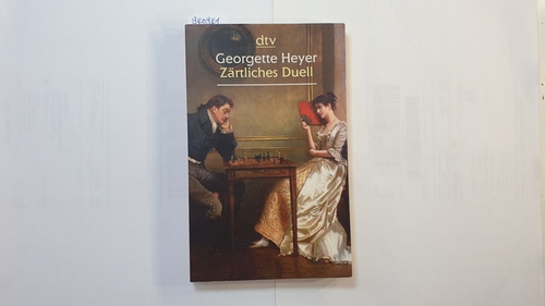 Heyer, Georgette  Zärtliches Duell : vier Erzählungen 