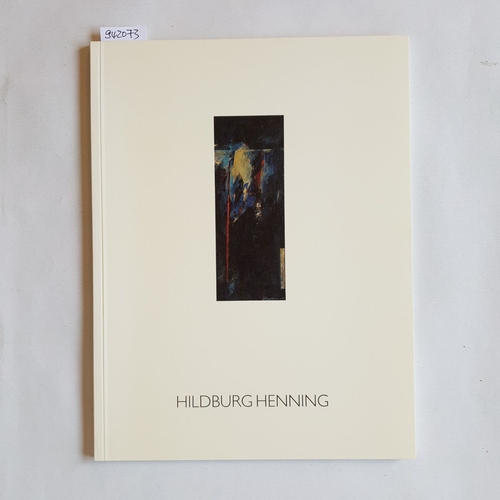 Henning, Hildburg  Bilder 1992-1996. 