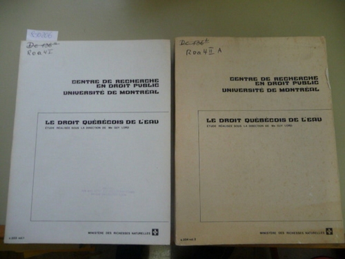 Guy Lord  Le droit québécois de l'eau - Vol. I. + II. (2 BÜCHER) 