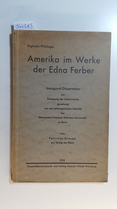 Giesen, Felicitas  Amerika im Werke der Edna Ferber 