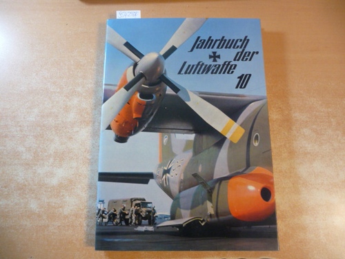 Wolfgang Flume (Red.)  Jahrbuch der Luftwaffe. Folge 10. 1973 