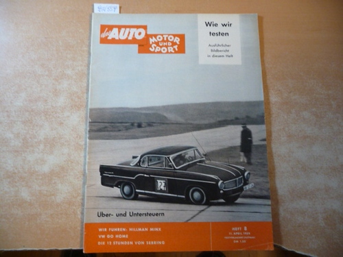 (Hrsg.) Pietsch, Paul  DAS AUTO, MOTOR UND SPORT. Heft 8/11. April 1959 