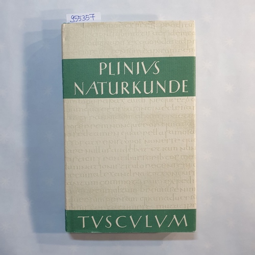 Plinius Secundus, Gaius; König, Roderich [Hrsg.]  Naturkunde, Lateinisch-deutsch. Teil: Buch 28 : Medizin und Pharmakologie., Heilmittel aus dem Tierreich 