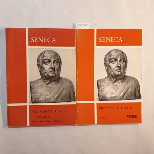 Seneca  PROSASCHRIFTEN / Text und Kommentar (2 Hefte) 