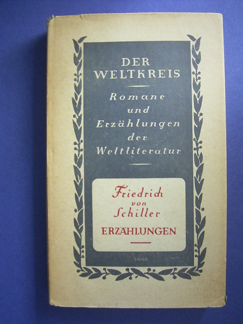 Schiller, Friedrich von.  Der Verbrecher aus verlorener Ehre und andere Erzählungen. 