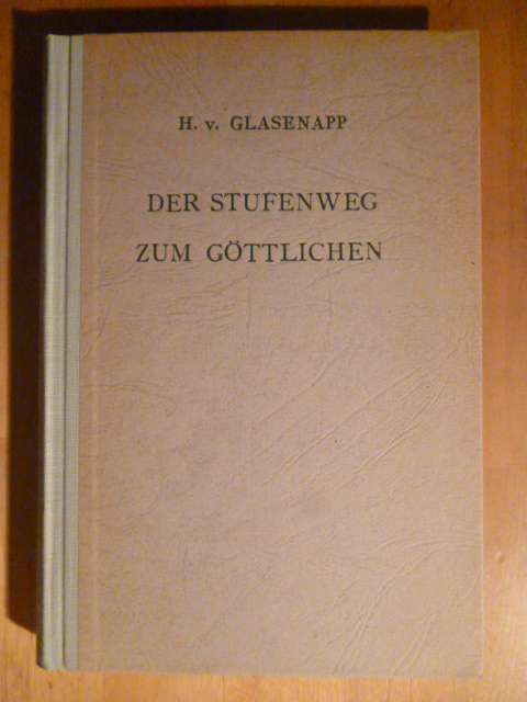 Glasenapp, Helmuth von.  Der Stufenweg zum Göttlichen. Shankaras Philosophie der All-Einheit. 