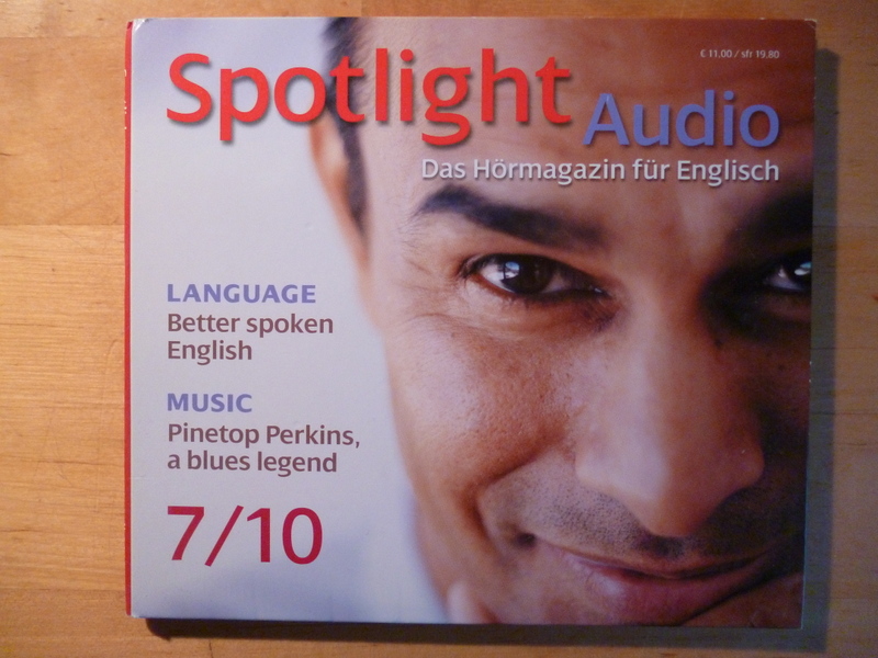 Stock, Wolfgang (Hrsg.).  Spotlight Audio. Das Hörmagazin für Englisch. 07 / 2010. Language: Better spoken English. Music: Pintetop Perkins, a blues legend. 