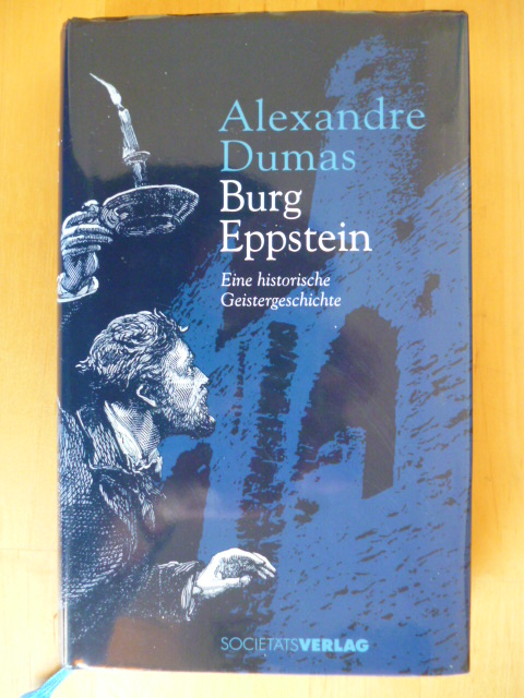 Dumas, Alexandre.  Burg Eppstein. 