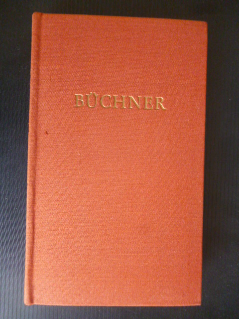 Büchner, Georg.  Büchners Werke in einem Band. Ausgewählt und eingeleitet von Henri Poschmann. 