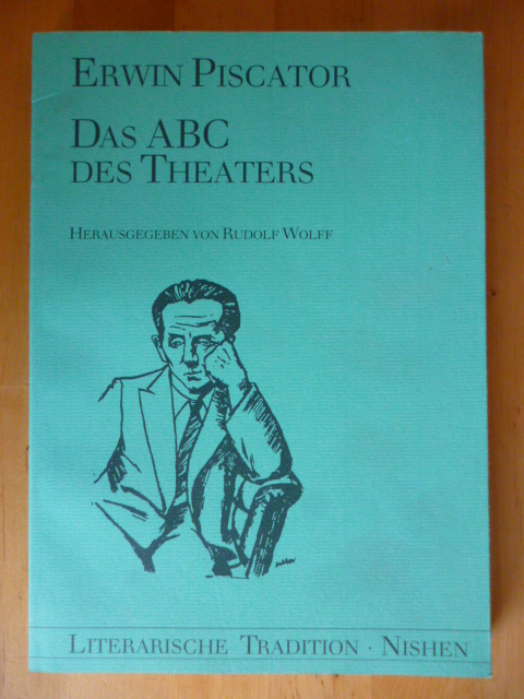 Piscator, Erwin.  Das ABC des Theaters. 