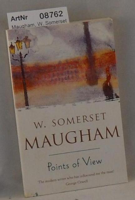 Maugham, W. Somerset  Points of View 