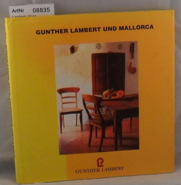 Lambert, Anna  Gunther Lambert und Mallorca 