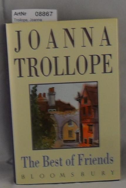 Trollope, Joanna  The Best of Friends 