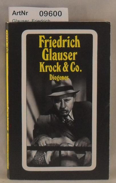 Glauser, Friedrich  Krock & Co. 