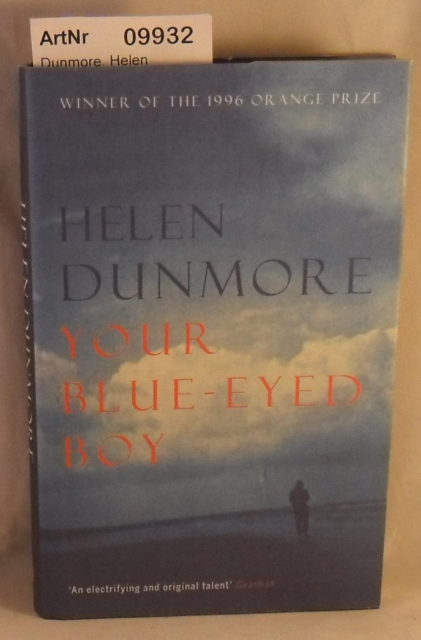 Dunmore, Helen  Your Blue-Eyed Boy 