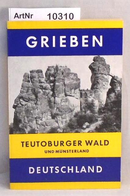 Ohne Autor  Teutoburger Wald und Münsterland - Grieben Reiseführer Band 178 