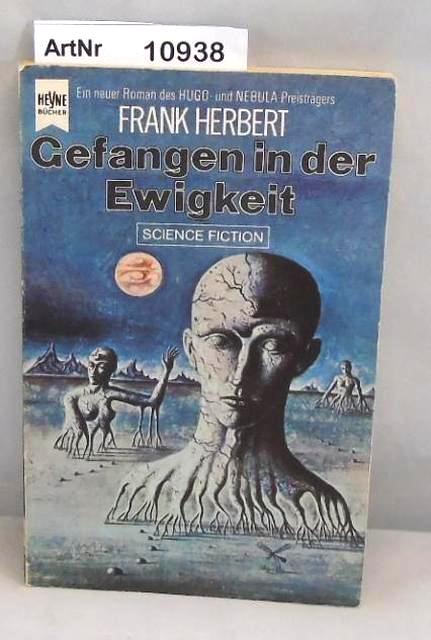 Herbert, Frank  Gefangen in der Ewigkeit 